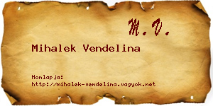 Mihalek Vendelina névjegykártya